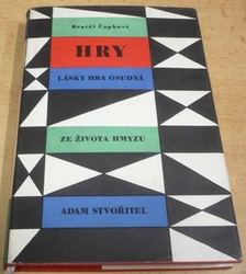 Bratři Čapkové - Hry. Lásky hra osudná. Ze života hmyzu. Adam stvořitel (1959)