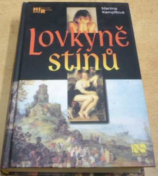 Martina Kempffová - Lovkyně stínů (2003)