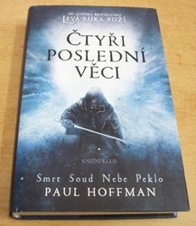 Paul Hoffman - Čtyři poslední věci (2011)