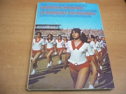 Július Chvalný - Čechoslovackie spartakiady (1980) fotografická publikace 