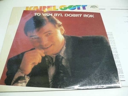 LP KAREL GOTT - To Vám byl dobrý rok