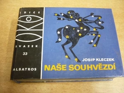 Josip Kleczek - Naše souhvězdí (1986) ed. OKO, sv. 33  