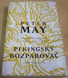 Peter May - Pekingský rozparovač (2020)
