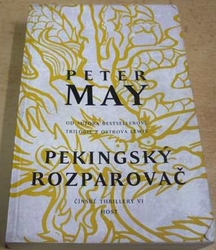 Peter May - Pakingský rozparovač (2020)