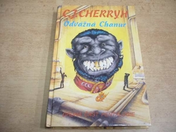 Carolyn Janice Cherryh - Odvážná Chanur (1994) ed. Scifi - Thriller - Fantasy 11 Série. Chanur 2 