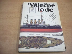 Vladimír Hynek - Válečné lodě 2. Mezi krymskou a rusko-japonskou válkou (1986) 
