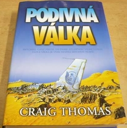 Craig Thomas - Podivná válka (1999)