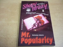 Nicholas Adams - Mr. Popularity. Stopy hrůzy 8 (1992)   
