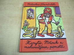 Miloslav Švandrlík - Kopyto, Mňouk a maharadžova pomsta (1999) Série. Kopyto a Mňouk 9