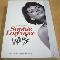 Bernard Meyer-Stabley - Skutečný život Sophie Lorenové (2009) 