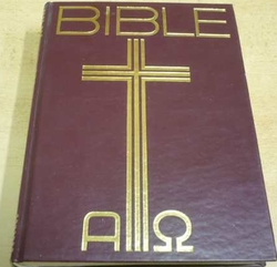 BIBLE. Starý a Nový zákon (1991)