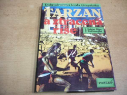 Edgar Rice Burroughs - Tarzan a ztracená říše (1994) Dobrodružství lorda Greystoka 