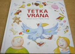 Pavel Vrána - Tetka vrána (2013)