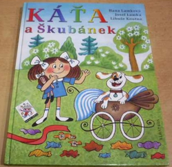 Hana Lamková - Káťa a Škubánek (2005)