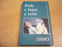 Osho - Perly v kapse u vesty (1997)