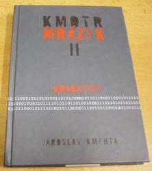 Jaroslav Kmenta - Kmotr Mrázek II - Krakatice (2008)