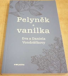 Eva Vondráčková - Pelyněk a vanilka (2020)