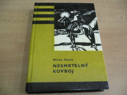 KOD 138 - Mirko Pašek - Nesmrtelný kovboj (1976) 