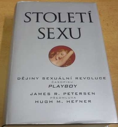 James R. Petersen - Století sexu (2003) 