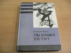 KOD 166 - Stanislav Šusta - Tři kroky do tmy (1985) 