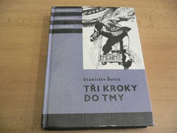 KOD 166 - Stanislav Šusta - Tři kroky do tmy (1985)