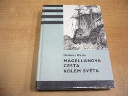 KOD 169 - Herbert Wotte - Magellanova cesta kolem světa (1986) - kopie