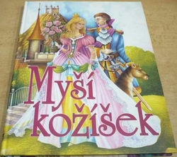 Pavel Dobšinský - Myší kožíšek (1994)