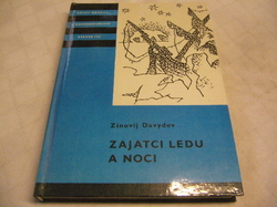 KOD 122 - Zinovij Davydov - Zajatci ledu a noci (1972) 