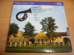 LP VESELKA L.KUNEŠE - Moje česká vlast