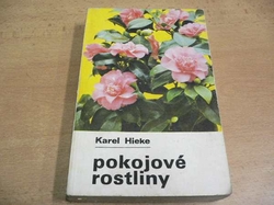 Karel Hieke - Pokojové rostliny (1986)  