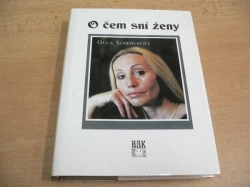 Olga Sommerová - O čem sní ženy (2001)