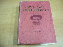 Willian Shakespeare - Výbor z dramat I. a II. díl, 2 svazky (1956, 1957)