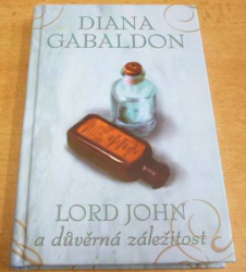 Diana Gabaldon - Lord John a důvěrná záležitost (2017) nová