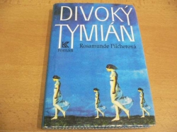 Rosamunde Pilcherová - Divoký tymián (1994) 