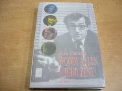 Tim Carroll - Woody Allen a jeho ženy (1994)