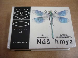 Jiří Zahradník - Náš hmyz (1987) ed. OKO, sv. 46 