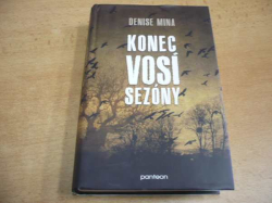 Denise Mina - Konec vosí sezóny (2013)