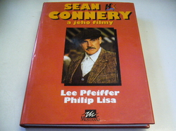 Lee Pfeiffer - Sean Connery a jeho filmy (1994)