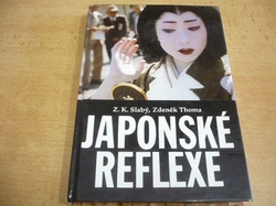 Zdeněk Karel Slabý - Japonské reflexe (1994)
