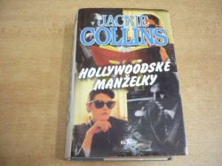 Jackie Collins - Hollywoodské manželky (1996)