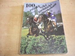 Miloš Svoboda - 100 ročníků Velké pardubické steeplechase (1990)