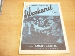 J. A. Worth - Mimo zákon. Cowboyský román (1993) ed. Dobrodružný Weekend       