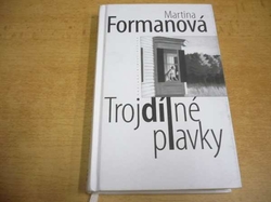  Martina Formanová - Trojdílné plavky (2007)