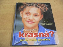 Antonie Marquardtová - Chceš být krásná? (2002)