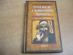 Daniel Lifschitz - Třistakrát z židovského humoru (2001) nová