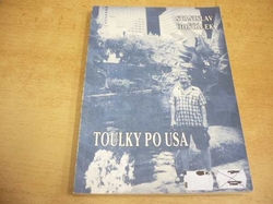 Stanislav Hošťálek - Toulky po USA (2007)