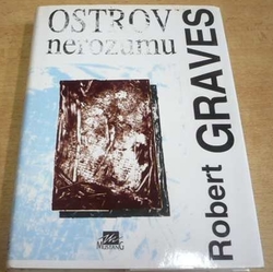 Robert Graves - Ostrov nerozumu (1994)