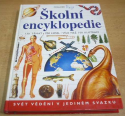 Školní encyklopedie (1996) Ed. Svět vědění v jediném svazku