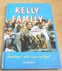 Lisa Reinhard - Kelly Family. Sometimes I wish I were an angel (1996) 