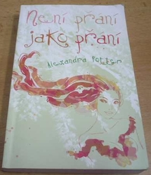 Alexandra Potter - Není přání jako přání (2011)